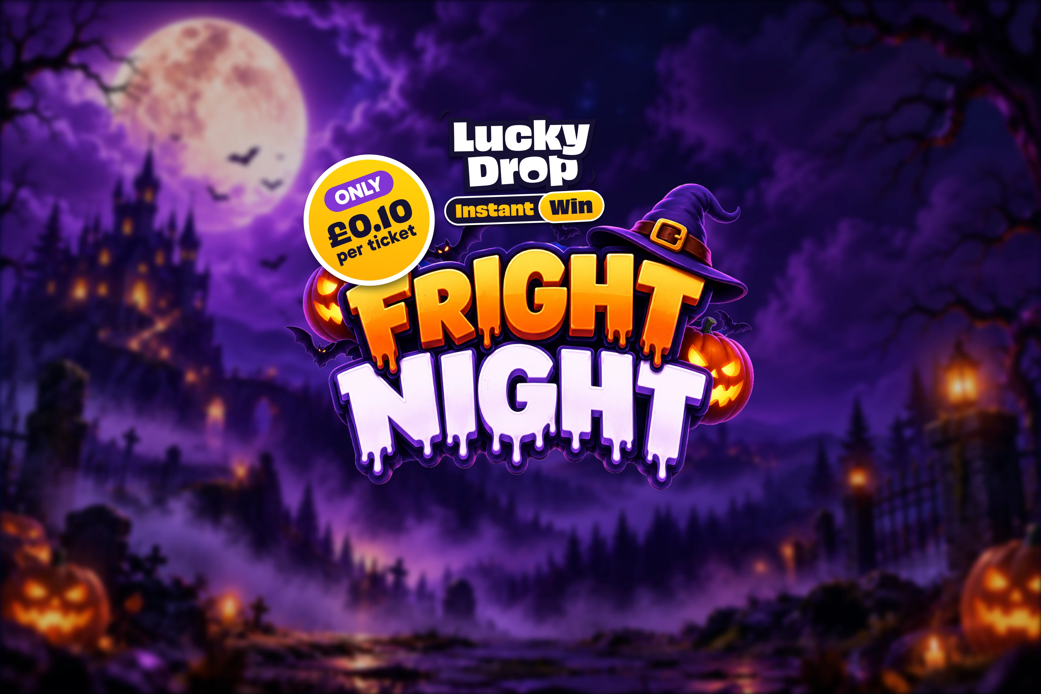 FRIGHT NIGHT LUCKY DROP 👻​