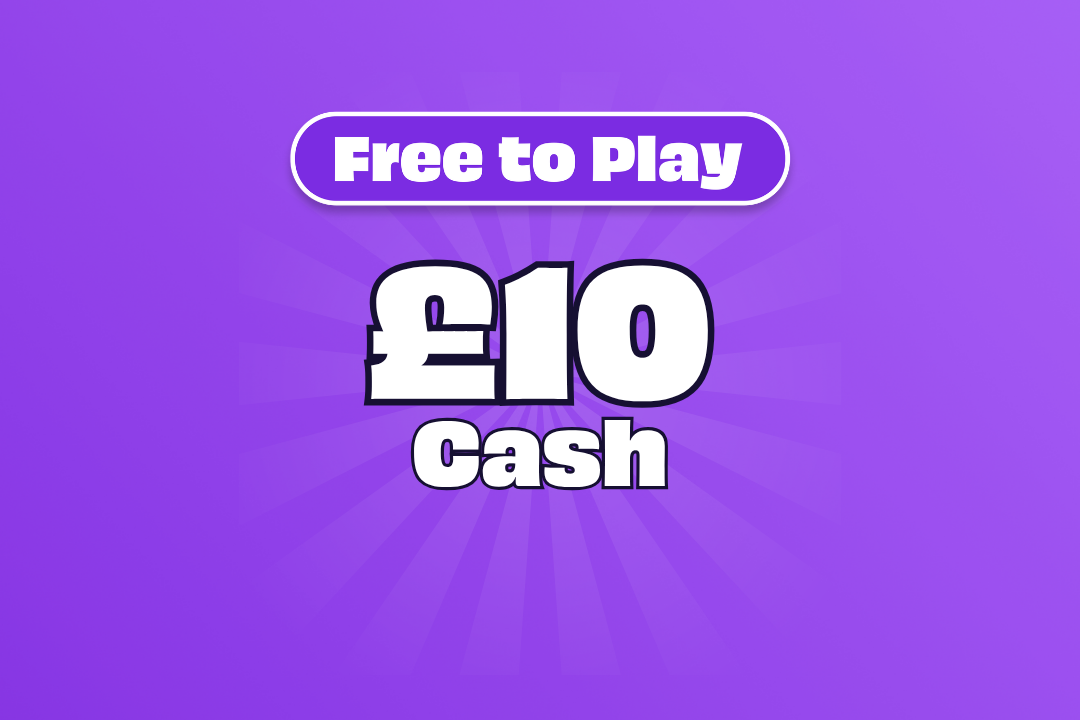 Win £10 Cash - FREE