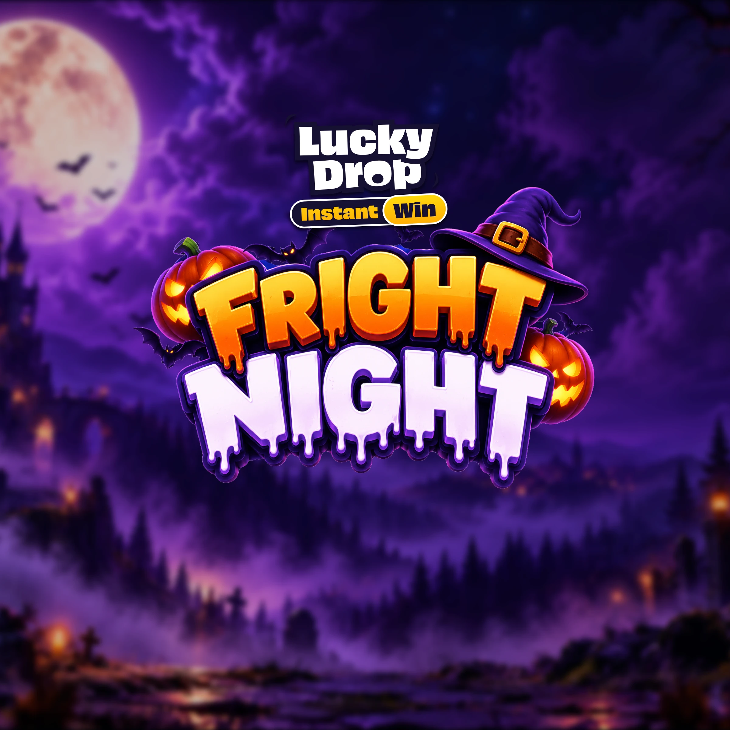 FRIGHT NIGHT LUCKY DROP 👻​