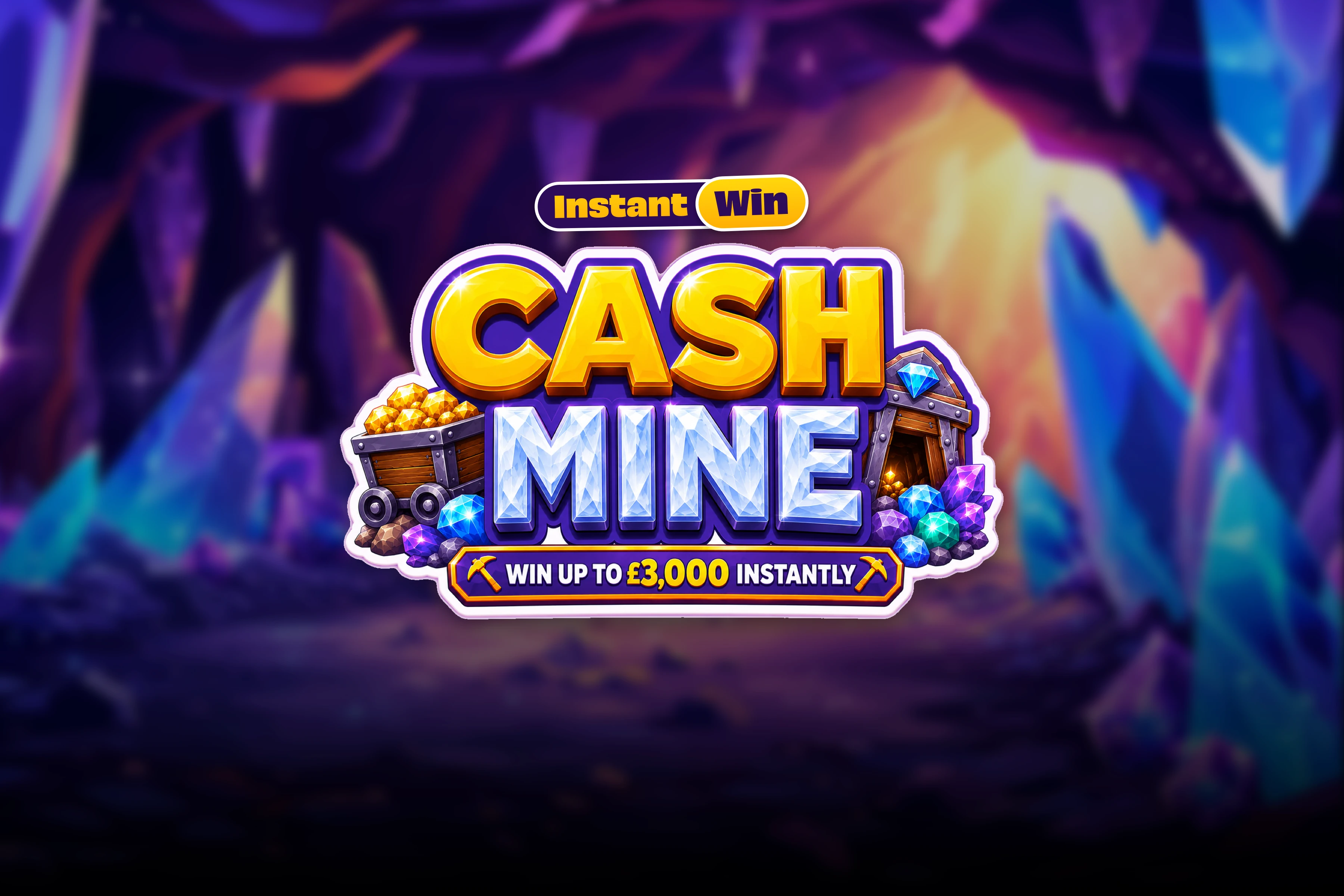 £30,000 Cash Mine Instant Win