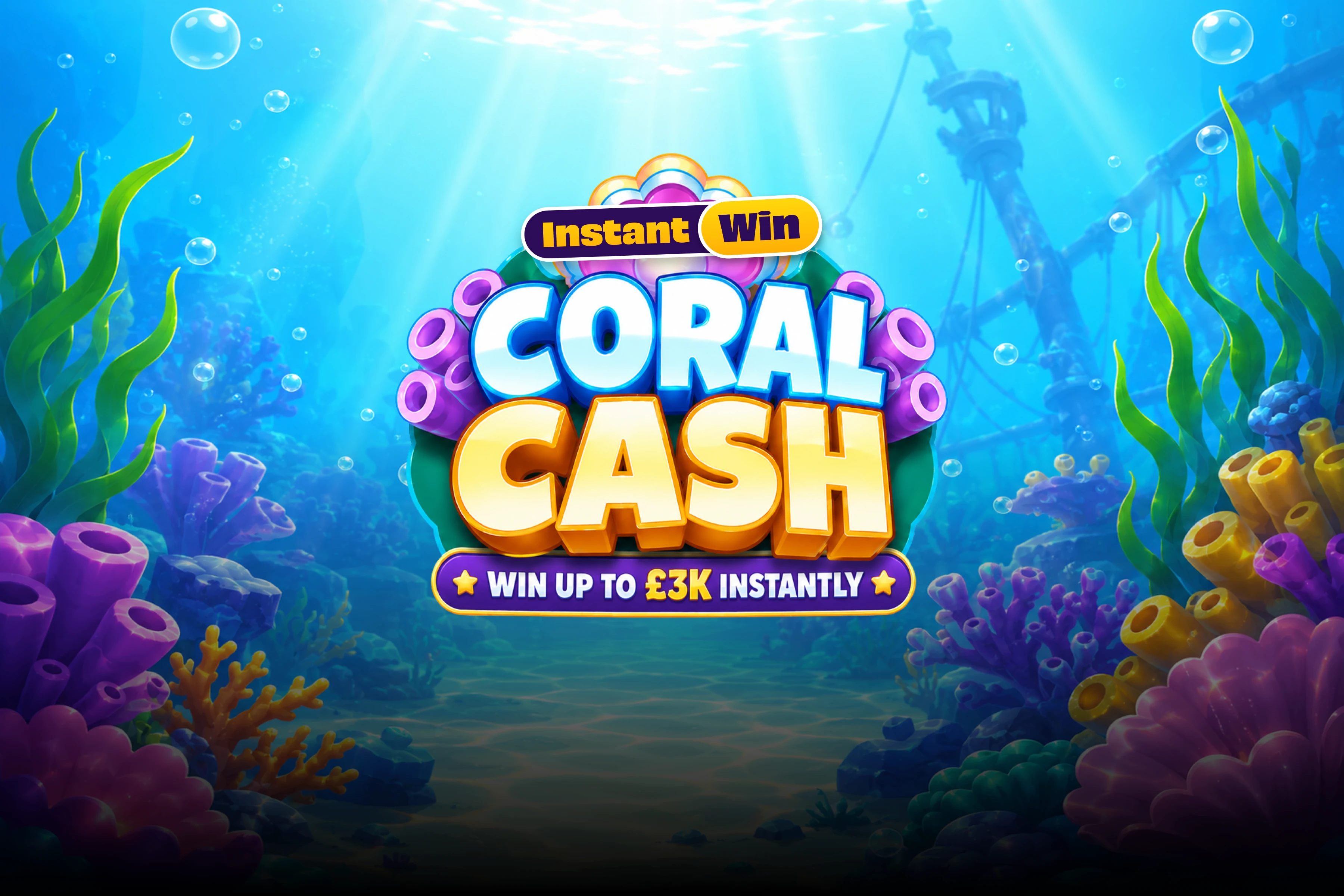 £30,000 Coral Cash Instant Win